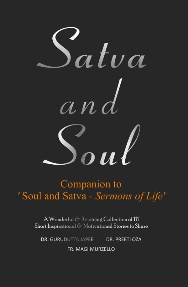 Satva and Soul - Sermons of Life